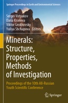 Viktor Grokhovsky, Viktor Grokhovsky et al, Dari Kiseleva, Daria Kiseleva, Yuliya Shchapova, Sergei Votyakov - Minerals: Structure, Properties, Methods of Investigation