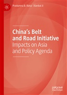 Xianbai Ji, Pradumna Rana, Pradumna B Rana, Pradumna B. Rana - China's Belt and Road Initiative