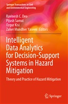 Ravinesh C. Deo, Ozgur Kisi, Ozgur Kisi et al, Pijus Samui, Pijush Samui, Zaher Mundher Yaseen - Intelligent Data Analytics for Decision-Support Systems in Hazard Mitigation