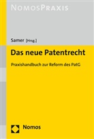 Michae Samer, Michael Samer - Das neue Patentrecht