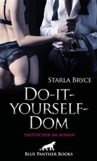 Starla Bryce, blue panther books, blu panther books, blue panther books - Do-it-yourself-Dom | Erotischer SM-Roman