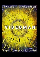 Harald Pillhofer - Videoman