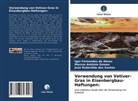 Marco Antônio Gomes, Marcos Antônio Gomes, Igo Fernandes de Abreu, Igor Fernandes de Abreu, Rub, José Rubenildo dos Santos - Verwendung von Vetiver-Gras in Eisenbergbau-Haftungen:
