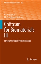 Jayakumar, R Jayakumar, R. Jayakumar, Prabaharan, Prabaharan, M. Prabaharan - Chitosan for Biomaterials III