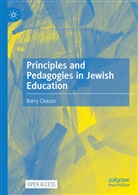 Barry Chazan - Principles and Pedagogies in Jewish Education