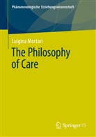 Luigina Mortari - The Philosophy of Care