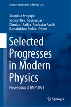 Saurya Das, Saurya Das et al, Samra Dey, Samrat Dey, Sudhakar Panda, Ramakrishna Podila... - Selected Progresses in Modern Physics