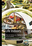 Rachael Wakefield-Rann - Life Indoors
