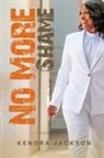 Kendra Jackson - No More Shame