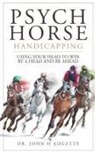 John H Edgette - Psych Horse Handicapping