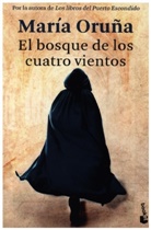 Maria Oruña, María Oruña - El bosque de los cuatro vientos