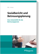 Harald Ansen, Diete Röh, Dieter Röh - Sozialbericht und Betreuungsplanung