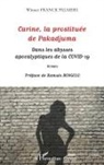Winner Franck Palmers - Carine, la prostituée de Pakadjuma