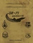 Leroy A. Dufresne - SR-71 Handbook