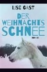 Lise Gast - Der Weihnachtsschnee
