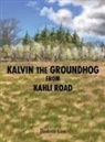 Paulette Cox - Kalvin the Groundhog from Kahli Road