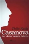 Thilo Koch - Casanova, der Autor seines Lebens
