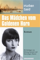 Kurban Said - Das Mädchen vom Goldenen Horn