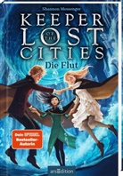 Shannon Messenger - Keeper of the Lost Cities - Die Flut (Keeper of the Lost Cities 6)