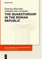 Alejandro Díaz Fernández, Francisc Pina Polo, Francisco Pina Polo - The Quaestorship in the Roman Republic