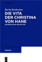 Racha Kirakosian - Die Vita der Christina von Hane