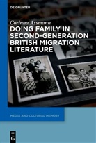 Corinna Assmann - Doing Family in Second-Generation British Migration Literature