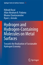 Ryan L. Arevalo, Chantaramol, Bhume Chantaramolee, Hideak Kasai, Hideaki Kasai, Allan Abraham Padama... - Hydrogen and Hydrogen-Containing Molecules on Metal Surfaces