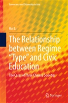 Hui Li - The Relationship between Regime "Type" and Civic Education