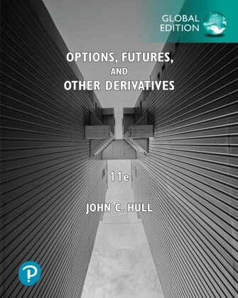 John Hull, John c Hull, John C. Hull - Options, Futures, and Other Derivatives, Global Edition