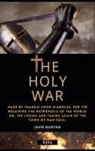 John Bunyan - The Holy War (Annotated)