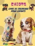 Sebastian Ramirez - Chiots Livre de Coloriage pour Enfants