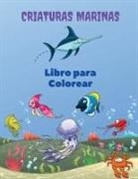 Sebastian Ramirez - Criaturas Marinas Libro para Colorear
