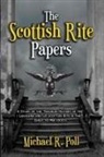 Michael R. Poll - The Scottish Rite Papers