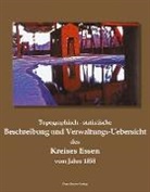 Landra des Kreises Essen, Landrat des Kreises Essen, Landrat des Kreises Essen - Topographisch-statistische Beschreibung und Verwaltungs-Uebersicht des Kreises Essen vom Jahre 1858