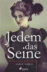 Nataly Von Eschstruth - Jedem das Seine - Band II