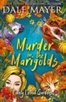 Dale Mayer - Murder in the Marigolds