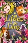 Dale Mayer - Lifeless in the Lilies