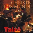 Christe lux mundi, 1 Audio-CD (Hörbuch)
