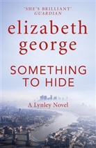 Elizabeth George, George Elizabeth - Something to Hide