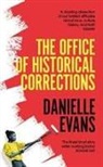 Danielle Evans - The Office of Historical Corrections