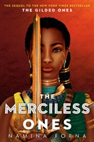 Namina Forna - The Merciless Ones
