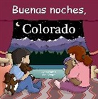 Adam Gamble, Mark Jasper, Anne Rosen, Anne Rosen - Buenas Noches, Colorado