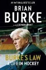 Stephen Brunt, Brian Burke - Burke's Law