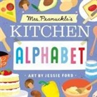 Jessie Ford, Mrs Peanuckle, Mrs. Peanuckle, Mrs. Peanuckle - Mrs. Peanuckle's Kitchen Alphabet
