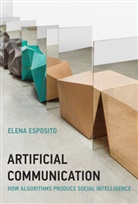 Elena Esposito - Artificial Communication