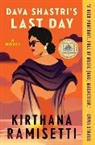 Kirthana Ramisetti - Dava Shastri's Last Day