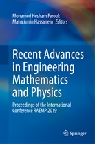 Amin Hassanein, Amin Hassanein, Mohamed Hesham Farouk, Maha Amin Hassanein, Mohame Hesham Farouk, Mohamed Hesham Farouk - Recent Advances in Engineering Mathematics and Physics