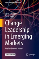 Caren Brend Scheepers, Caren Brenda Scheepers, Sonja Swart - Change Leadership in Emerging Markets