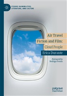 Erica Durante - Air Travel Fiction and Film