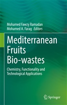 A Farag, A Farag, Mohamed A. Farag, Mohame Fawzy Ramadan, Mohamed Fawzy Ramadan, Mohamed Fawzy Ramadan - Mediterranean Fruits Bio-wastes